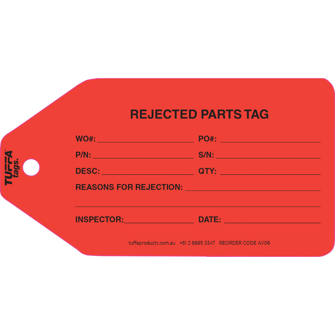 AV06 Rejected Parts Tuffa Tag (Pack 100)